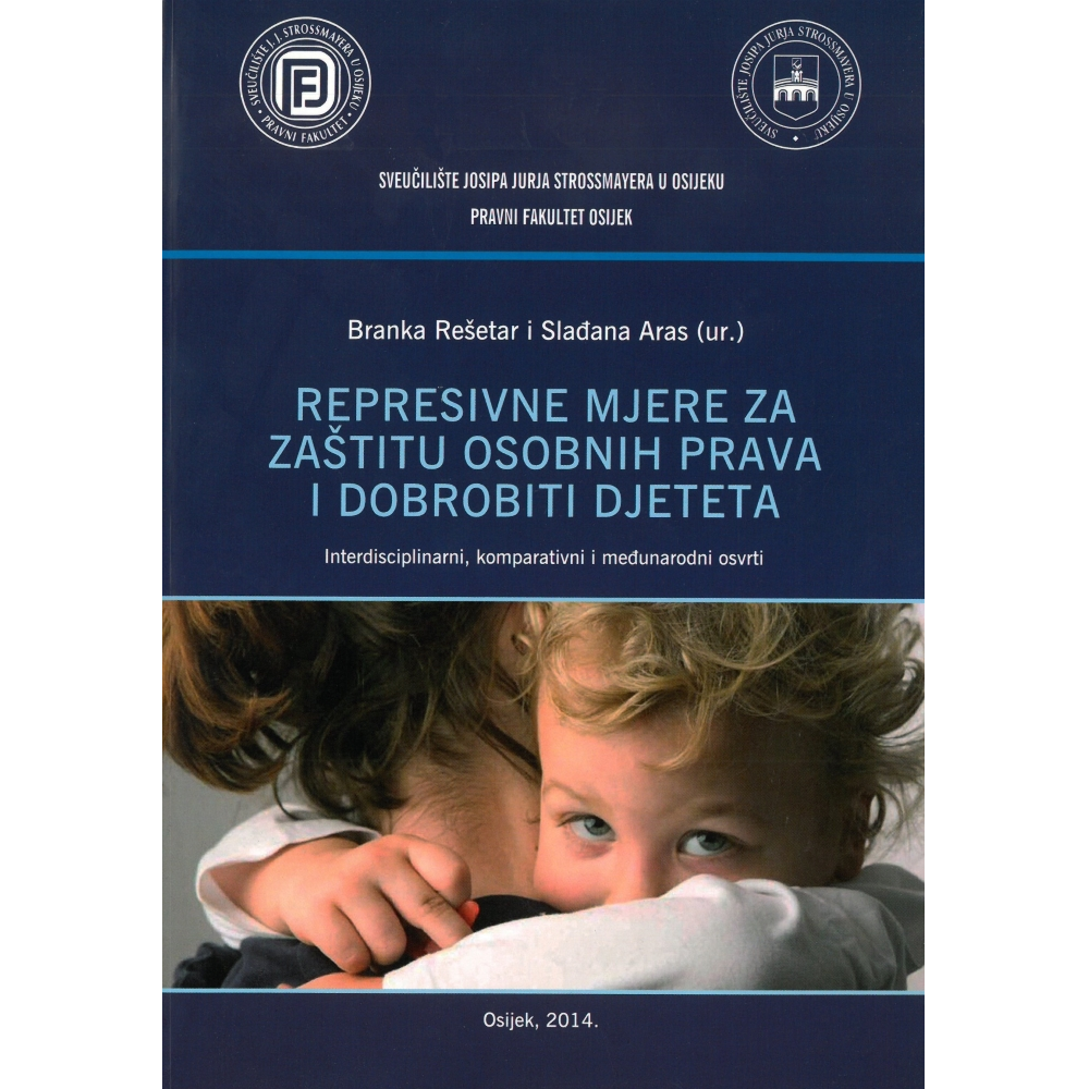 represivne_mjere_za_zastitu_osobnih_prava_i_dobrobiti_djeteta