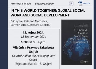 PROMOCIJA KNJIGE „IN THIS WORLD TOGETHER: GLOBAL SOCIAL WORK AND SOCIAL DEVELOPMENT“